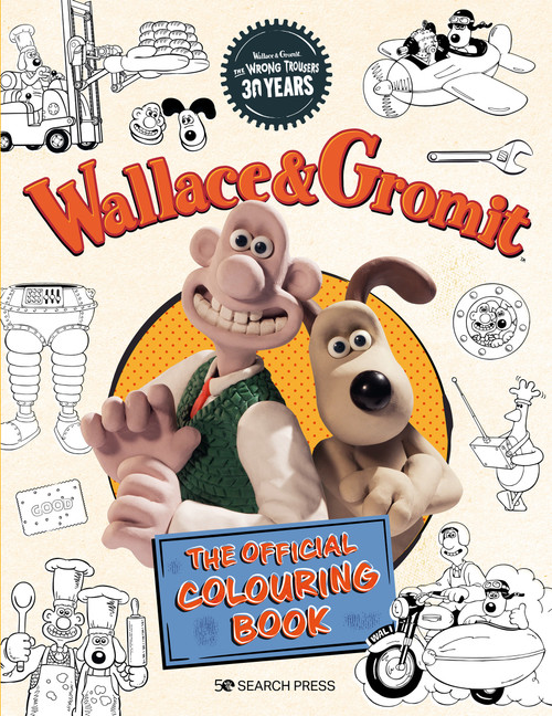 Wallace & Gromit - The Official Colouring Book by Aardman Animations Ltd, 9781800921443