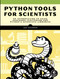 Python Tools for Scientists (An Introduction to Using Anaconda, JupyterLab, and Python's Scientific Libraries) by Lee Vaughan, 9781718502666