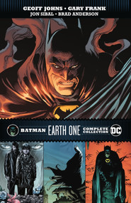 Batman: Earth One Complete Collection by Geoff Johns, Gary Frank, 9781779516343