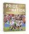 Pride of a Nation (A Celebration of the U.S. Women's National Soccer Team (An Official U.S. Soccer Book)) by Gwendolyn Oxenham, Julie Foudy, David Hirshey, Rob Fleder, Roger Director, 9781984860842