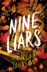 Nine Liars by Maureen Johnson, 9780063032651