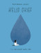 Hello Grief (I'll Be Right with You) by Alessandra Olanow, 9780063228221