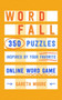 Word Fall (350 Puzzles Inspired by Your Favorite Online Word Game) by Gareth Moore, 9780063280717