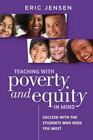 Teaching with Poverty and Equity in Mind by Eric Jensen, 9781416630562