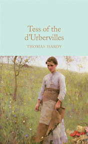 Tess of the D'Urbervilles - 9781509857456 by Thomas Hardy, Phillip Mallett, 9781509857456