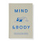 Mind & Body (Mental exercises for physical wellbeing; physical exercises for mental wellbeing) by The School of Life, Alain de Botton, 9781912891467