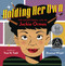 Holding Her Own: The Exceptional Life of Jackie Ormes by Traci N. Todd, Shannon Wright, 9781338305906