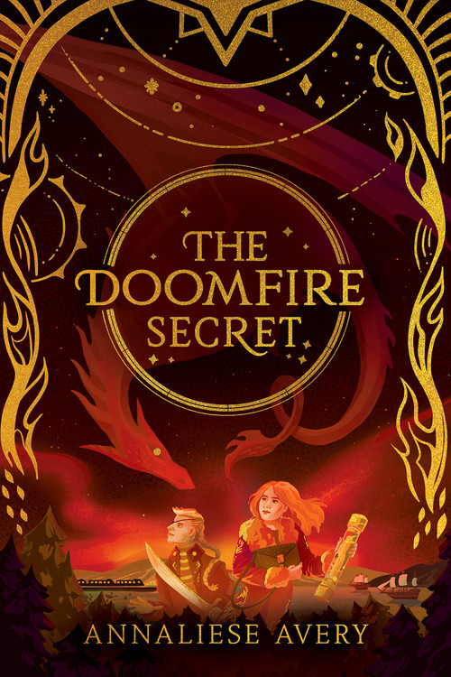 The Doomfire Secret (Celestial Mechanism Cycle #2) by Annaliese Avery, 9781338754490