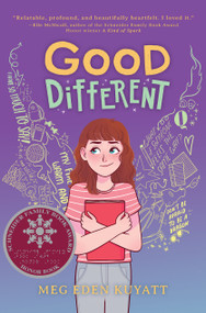 Good Different by Meg Eden Kuyatt, 9781338816105