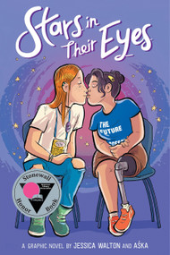 Stars in Their Eyes: A Graphic Novel by Jessica Walton, Aska, 9781338818796