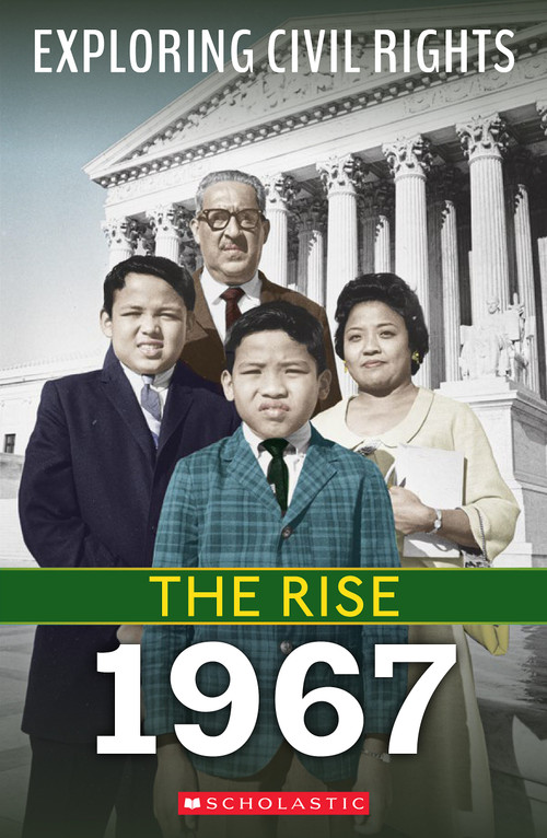 1967 (Exploring Civil Rights: The Rise) by Jay Leslie, 9781338837520