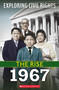 1967 (Exploring Civil Rights: The Rise) by Jay Leslie, 9781338837520