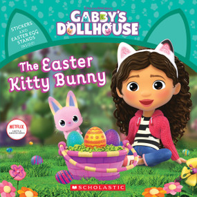 The Easter Kitty Bunny (Gabby's Dollhouse Storybook) by Pamela Bobowicz, 9781338851151