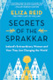 Secrets of the Sprakkar (Iceland's Extraordinary Women and How They Are Changing the World) - 9781728242163 by Eliza Reid, 9781728242163