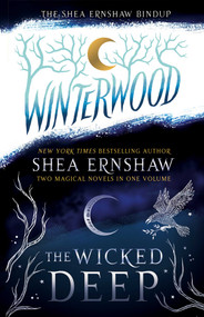 The Shea Ernshaw Bindup (The Wicked Deep; Winterwood) by Shea Ernshaw, 9781665932257