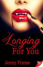 Longing for You by Jenny Frame, 9781635556582
