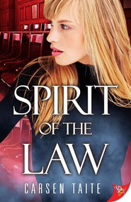 Spirit of the Law by Carsen Taite, 9781635557664