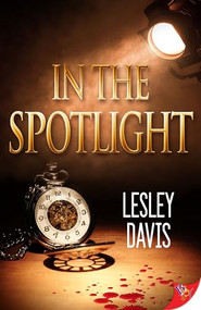 In the Spotlight by Lesley Davis, 9781635559262
