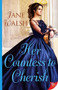 Her Countess to Cherish by Jane Walsh, 9781635559026