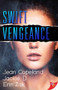 Swift Vengeance by Jean Copeland, Jackie D, Erin Zak, 9781635558807