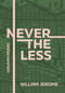 Nevertheless (Walking Poems) by Gillian Jerome, 9780889714120