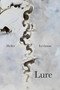 LURE - 9781737160366 by Heller Levinson, 9781737160366