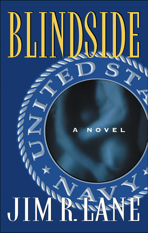 Blindside (A Novel) by Jim R. Lane, 9781882593590