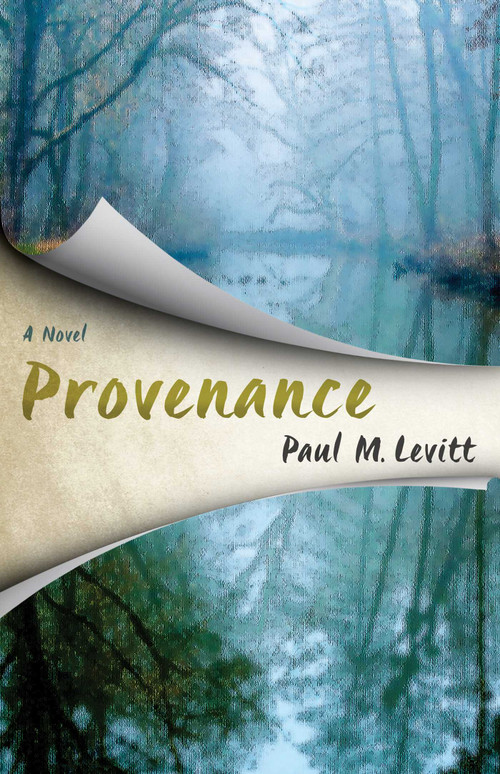 Provenance - 9781630761493 by Paul M. Levitt, 9781630761493