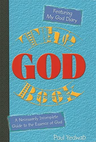God Book, The (A Necessarily Incomplete Look at the Essence of God) by Behrman House, 9780807408254