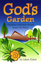 God's Garden - 9780874416961 by Adam Fisher, 9780874416961