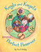Kayla and Kugel's Almost-Perfect Passover by Ann Koffsky, 9781681155081