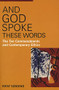And God Spoke These Words: The Ten Commandments and Contemporary Ethics by Behrman House, 9780807412336