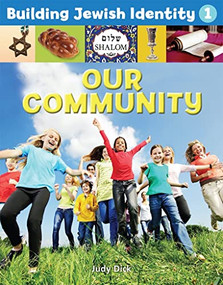Building Jewish Identity 1: Our Community by Behrman House, 9780874418613