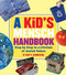 A Kid's Mensch Handbook (Step by Step to a Lifetime of Jewish Values) by Behrman House, 9780874417005