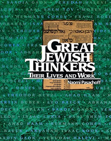 Great Jewish Thinkers by Naomi E. Pasachoff, 9780874415292