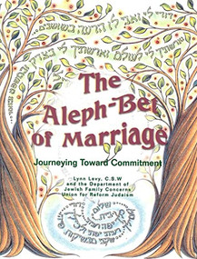 Aleph-Bet of Marriage: Journeying Toward Commitment (Participant's Guide) by Behrman House, 9780807409305