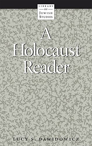 A Holocaust Reader by Lucy Dawidowicz, 9780874412369
