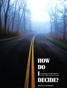 How Do I Decide? by Behrman House, 9780874414882