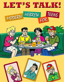 Let's Talk! Modern Hebrew for Teens by Behrman House, 9780874417821