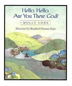 Hello, Hello, Are You There, God? by Molly Cone, 9780807406489