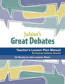 Judaism's Great Debates Lesson Plan Manual by Behrman House, 9780874418538
