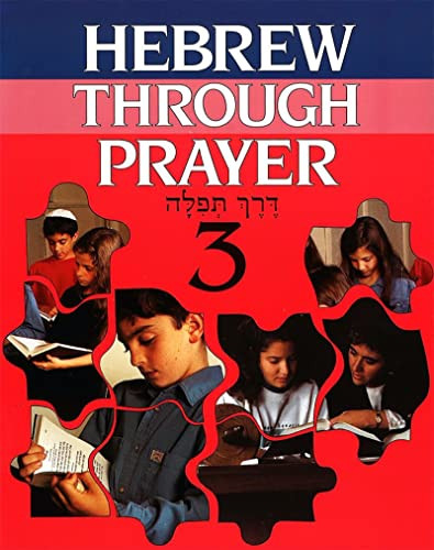 Hebrew Through Prayer 3 by Behrman House, 9780874415971