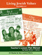 Living Jewish Values Lesson Plan Manual (Vol 3 & 4) by Behrman House, 9780874418743