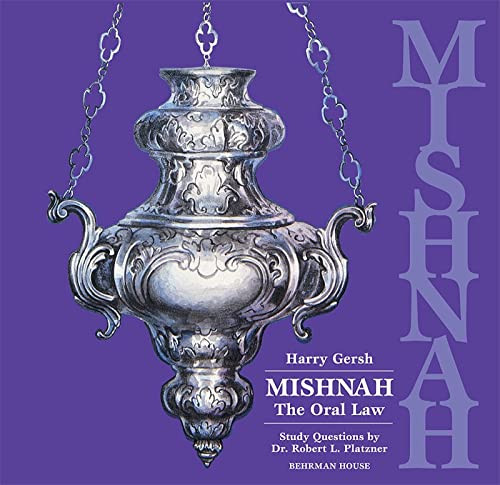 Mishnah: The Oral Law by Behrman House, 9780874413908