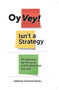 Oy Vey! Isn't a Strategy by Deborah Grayson Riegel, 9780874416619
