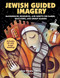 Jewish Guided Imagery by Rabbi Dov Peretz Elkins, 9780867052015