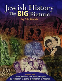 Jewish History - The Big Picture by Gila Gevirtz, 9780874418385