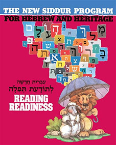 The New Siddur Program: Reading Readiness by Behrman House, 9780874415186