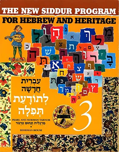 The New Siddur Program: Book 3 by Behrman House, 9780874415889
