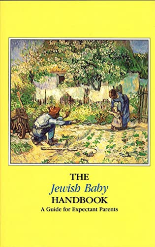 The Jewish Baby Handbook by Behrman House, 9780874414998